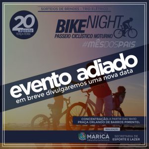 Prefeitura adia Bike Night dessa terça-feira