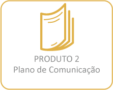 Produto 2 – Plano de Comunicação