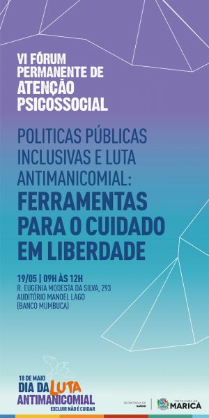 Saúde promove 6º Fórum Permanente de Atenção Psicossocial em Maricá na quinta-feira (19/05)