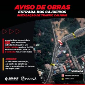 Prefeitura de Maricá inicia instalação de travessia elevada na Estrada dos Cajueiros