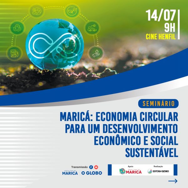 Economia circular em Maricá será tema de seminário realizado pelo jornal O Globo