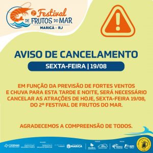 Abertura do Festival de Frutos do Mar é cancelada nesta sexta-feira (19/08) por causa do mau tempo